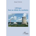 L'Afrique face au débat du nucléaire
