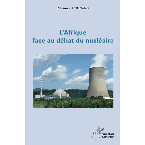 L'Afrique face au débat du nucléaire