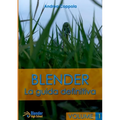 Blender - La guida definitiva - volume 1