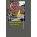Journey Into Social Activism: Qualitative Approaches