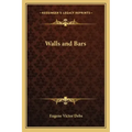 Walls and Bars
