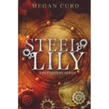 Steel Lily