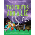 Two Truths and a Lie: Forces of Nature