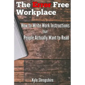 The Error Free Workplace: How to Write Work Instructions that People Actually Want to Read