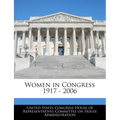 Women in Congress 1917 - 2006