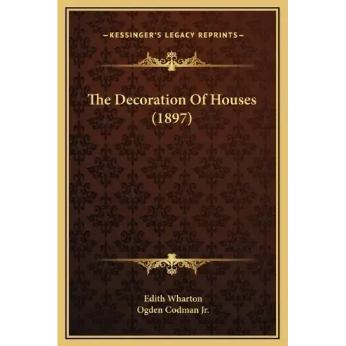 The Decoration of Houses (1897)