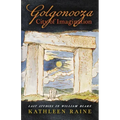 Golgonooza, City of Imagination: Last Studies in William Blake