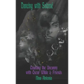 Dancing with Salomé: Courting the Uncanny with Oscar Wilde & Friends