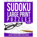 Sudoku Large Print Puzzles Vol 3: Brain Fitness Games for Seniors
