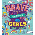 Brave: A Coloring Book for Girls That Can