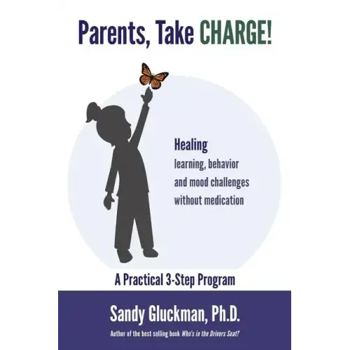 Parents, Take Charge!