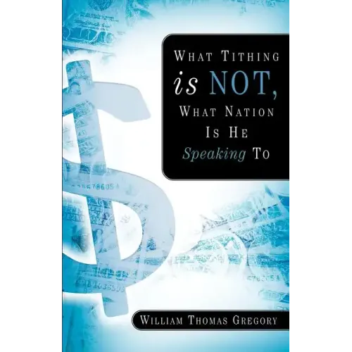 What Tithing Is Not, What Nation Is He Speaking To