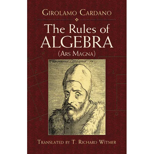 The Rules of Algebra: (Ars Magna)