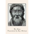 The Lost Writings of Wu Hsin: Pointers to Non-Duality in Five Volumes