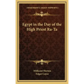 Egypt in the Day of the High Priest Ra-Ta