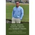 Golf Shops, Coffee Shops & Barber Shops