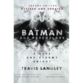 Batman and Psychology: A Dark and Stormy Knight (2nd Edition)