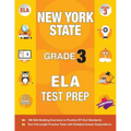 New York State Grade 3 Ela Test Prep: New York 3rd Grade Ela Test Prep Workbook with 2 NY State Tests for Grade 3
