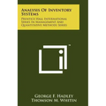 Analysis Of Inventory Systems: Prentice Hall International Series In Management And Quantitative Methods Series