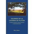 Saliendo de la Caverna de Platón: Consejería filosófica, práctica filosófica y autotransformación