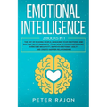 Emotional Intelligence: The art of reading people, managing your emotions, and building self-confidence. Learn how to stop overthinking, overc