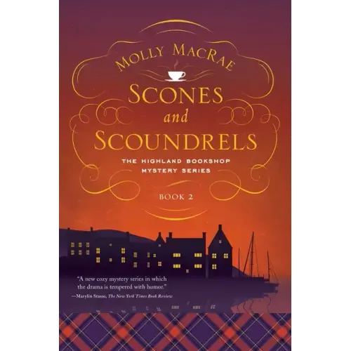 Scones and Scoundrels: The Highland Bookshop Mystery Series: Book 2