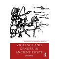 Violence and Gender in Ancient Egypt