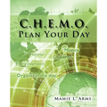 C.H.E.M.O. Plan Your Day