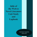 Julie of the Wolves Novel Literature Unit Study and Lapbook