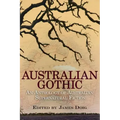Australian Gothic: An Anthology of Australian Supernatural Fiction