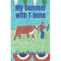 My Summer with T-bone