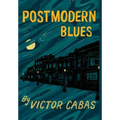 Postmodern Blues