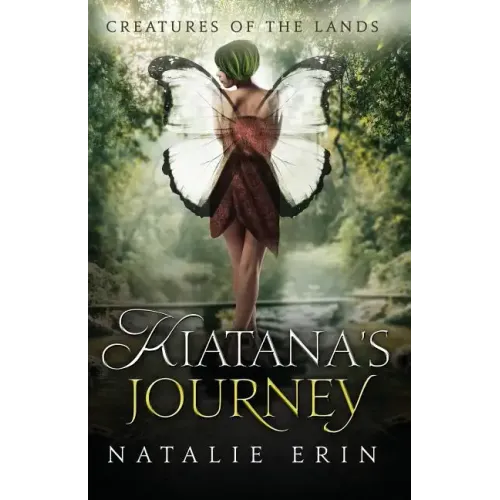 Kiatana's Journey