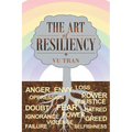 The Art of Resiliency