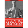 Essential Criminology