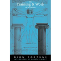 The Training & Work of an Initiate
