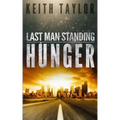 Hunger: Last Man Standing Book 1