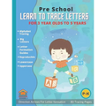 Learn To Trace Letters For 3 Year Olds: Preschool Alphabet Traceable Letters for Toddlers