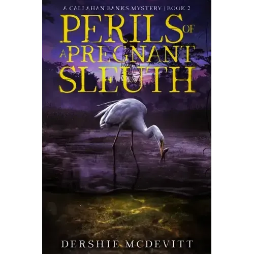 Perils of a Pregnant Sleuth
