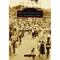 Western Pennsylvania's Lost Amusement Parks
