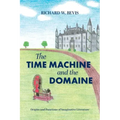 The Time Machine and the Domaine: Origins and Functions of Imaginative Literature