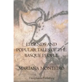 Legends And Popular Tales Of The Basque People