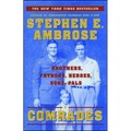 Comrades: Brothers, Fathers, Heroes, Sons, Pals