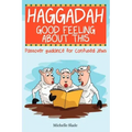 Haggadah Good Feeling About This