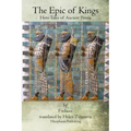 The Epic of Kings: Hero Tales of Ancient Persia