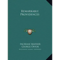 Remarkable Providences