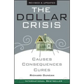 The Dollar Crisis: Causes, Consequences, Cures