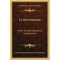 Le Droit Humain: Order of International Co-Freemasonry
