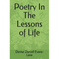 Poetry In The Lessons of Life