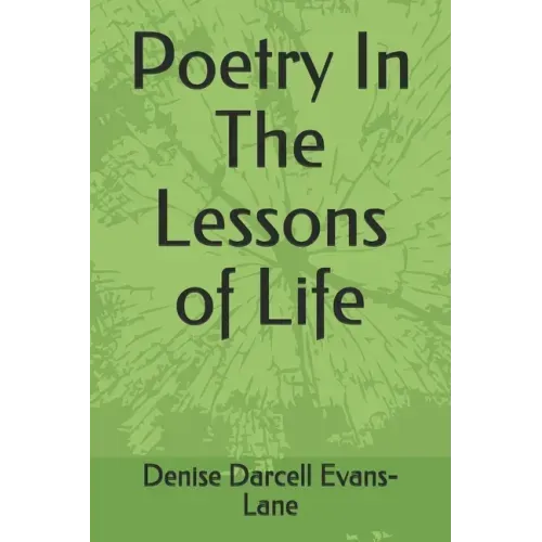Poetry In The Lessons of Life